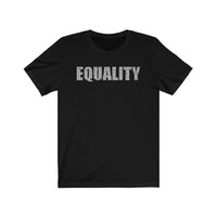 Equality - Unisex Jersey Inclusivity Short Sleeve Tee
