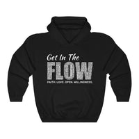 Get In The F.L.O.W. - Unisex Heavy Blend™ Inclusivity Hooded Sweatshirt