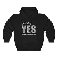 Just Say Y.E.S. - Unisex Heavy Blend™ Inclusivity Hooded Sweatshirt