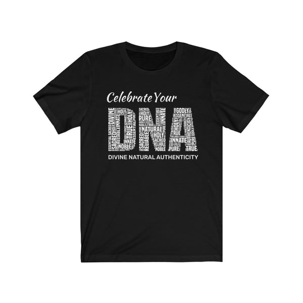 Celebrate Your D.N.A. - Unisex Jersey Inclusivity Short Sleeve Tee
