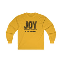 J.O.Y. Is The Answer  - Ultra Cotton Long Sleeve Yoga Tee