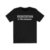 Mediation Is The Answer - Summer - Unisex Jersey Short Sleeve Tee
